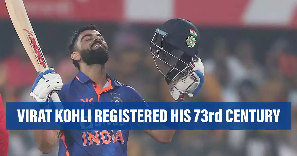 Virat Kohli smashed 73rd century against Sri Lanka in an ODI